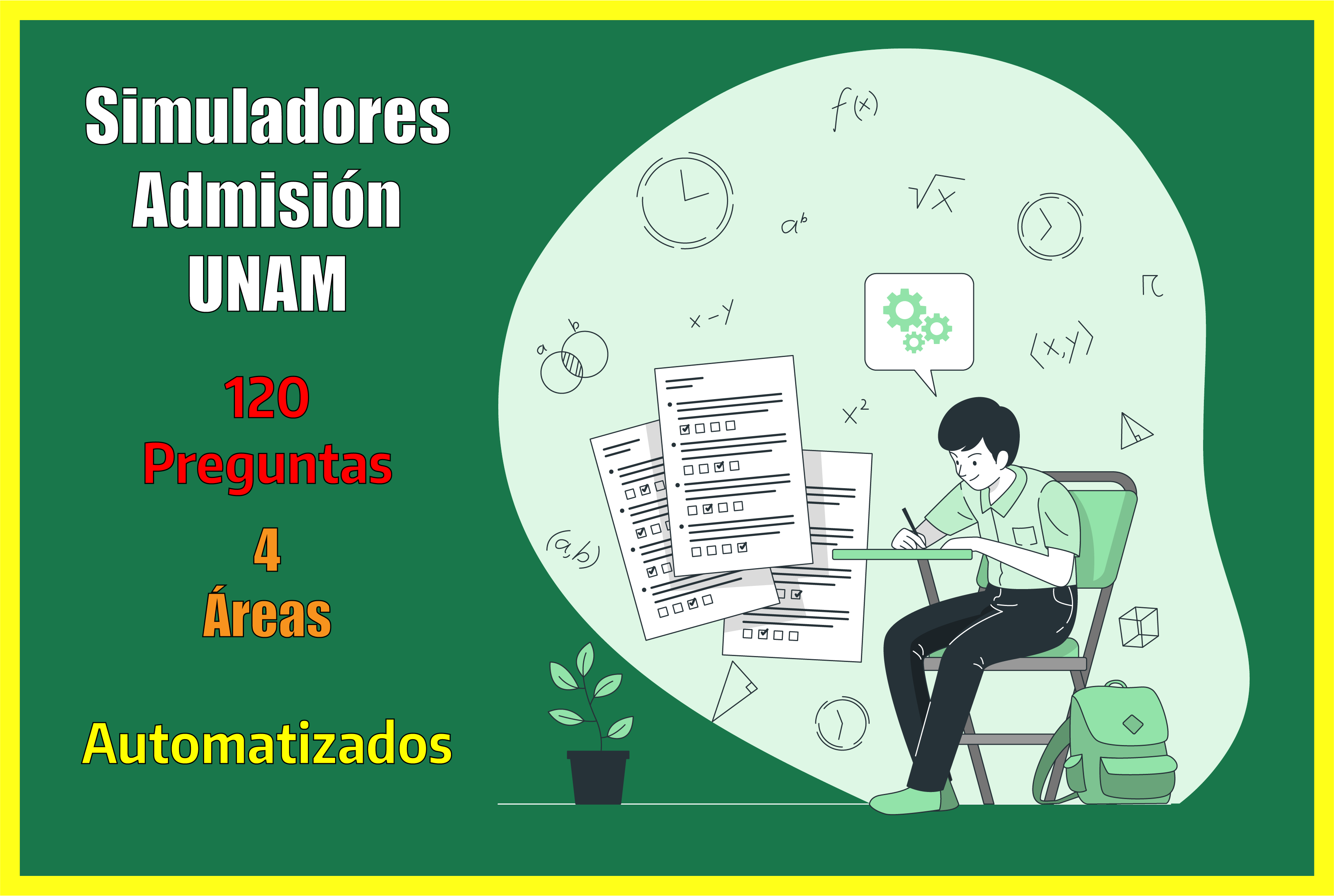 Simuladores Admisión UNAM 2021