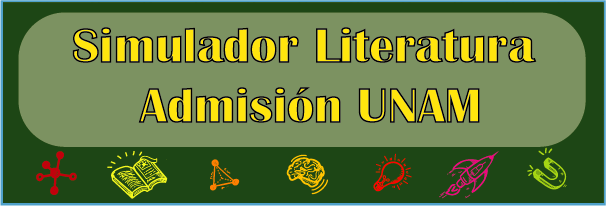 Simulador Literatura Admisión UNAM